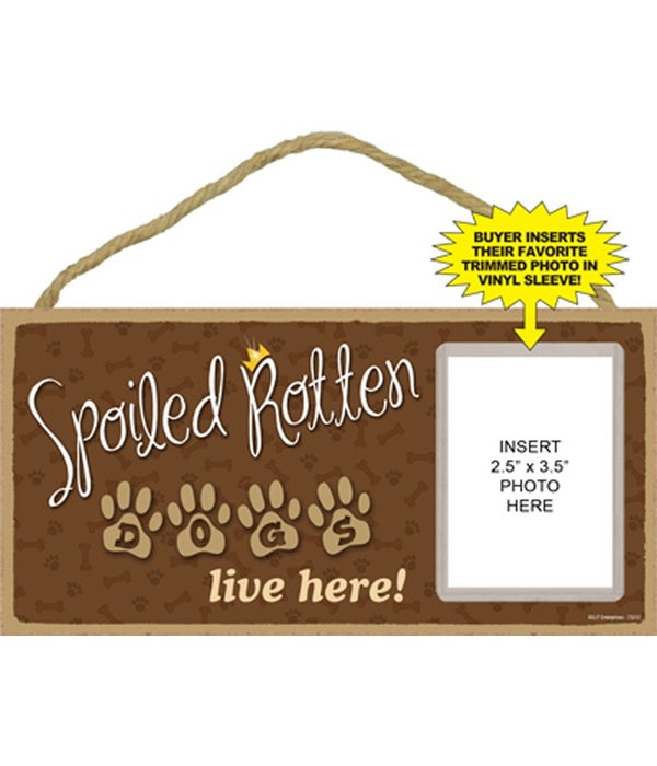 Spoiled Dogs picture 5x10 plaque
