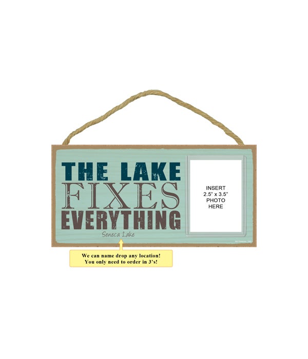 The lake fixes everything-5x10 photo insert wooden plaque