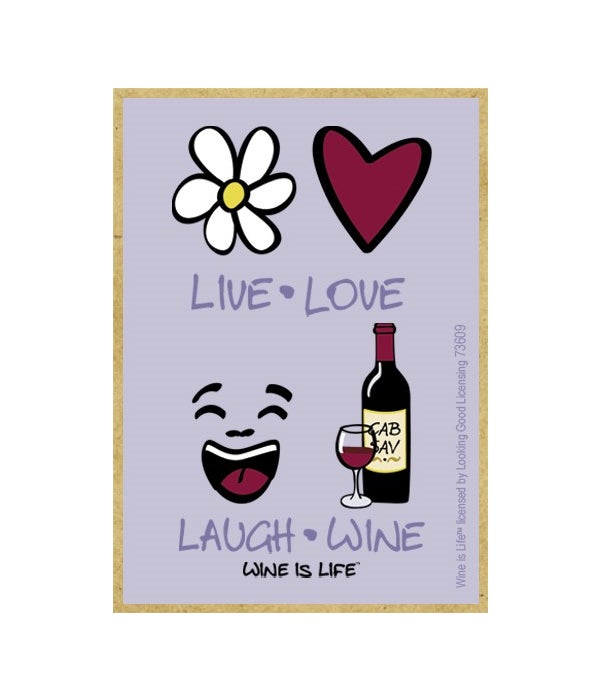 Live Love Laugh Wine Magnet