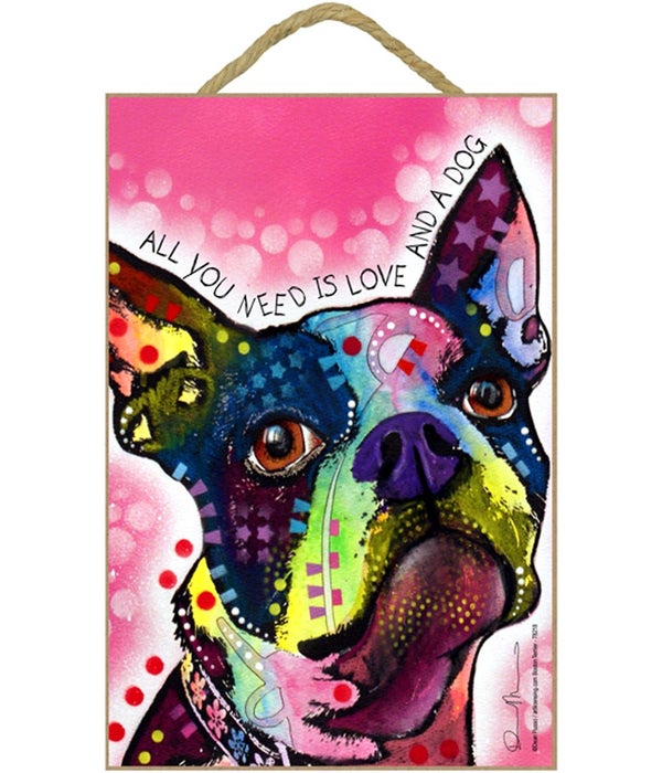 Boston Terrier - All you need 7x10 Russo