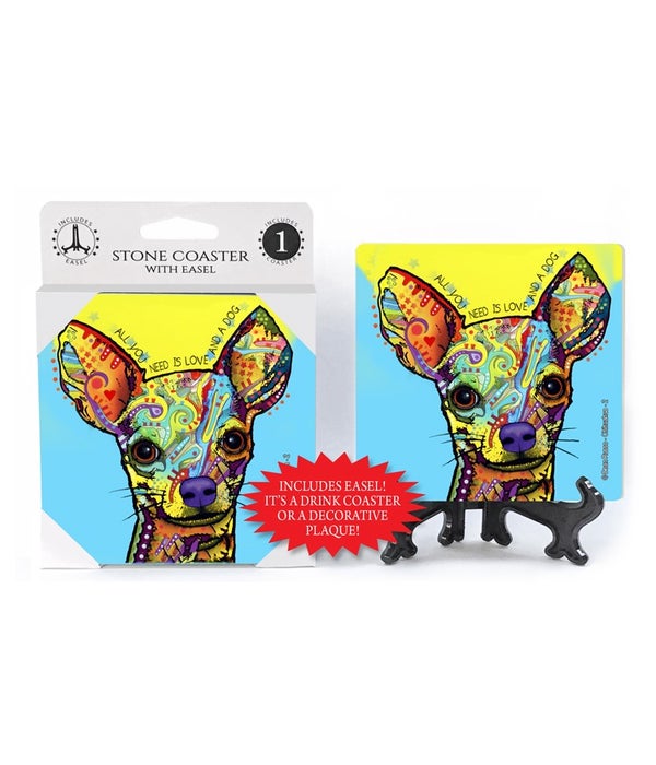 Chihuahua-2-All you need is love and a dog -1 pack stone coaster