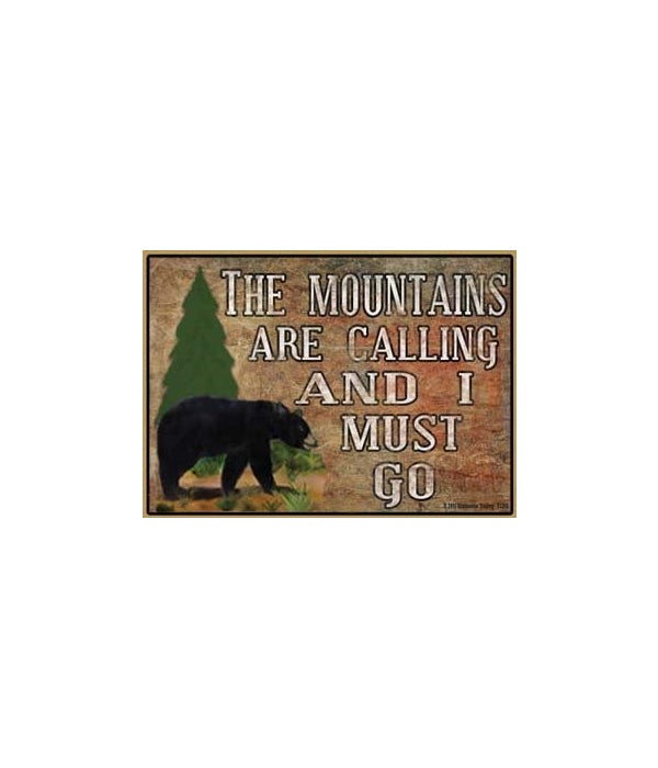 The mountains are calling-black bear-Wood Magnet
