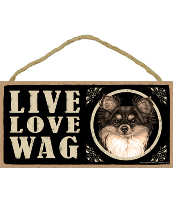 Chihuahua Blk & tan Live Love Wag 5x10 p