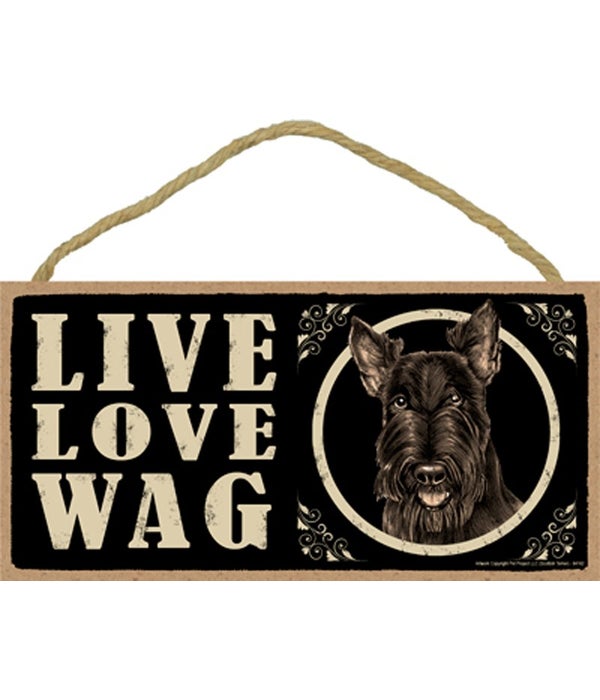 Scottish Terrier Live LoveWag5x10 plaque