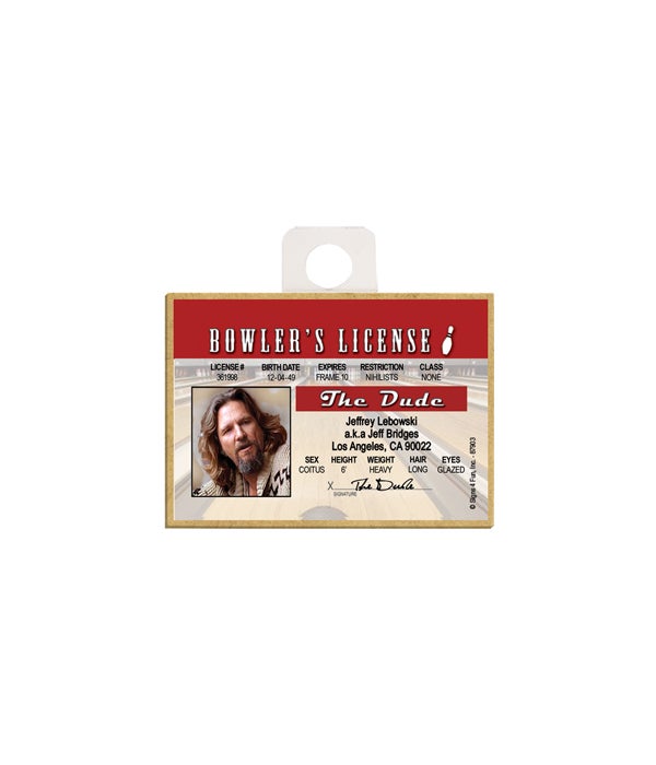 Bowler's License - The Dude (Jeffrey Lebowski)
