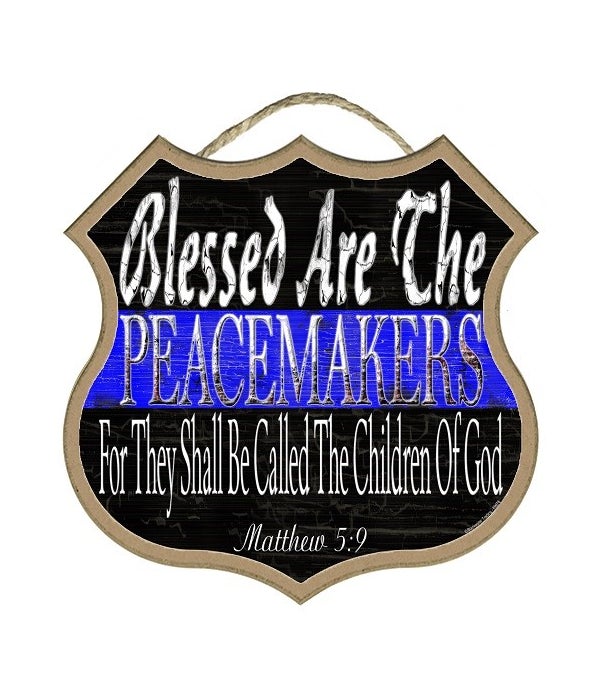 Blessed Are The Peacemakers 10"