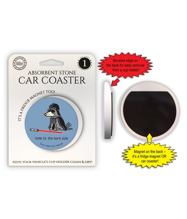 come to the bark side 1 Pack Car Coaster