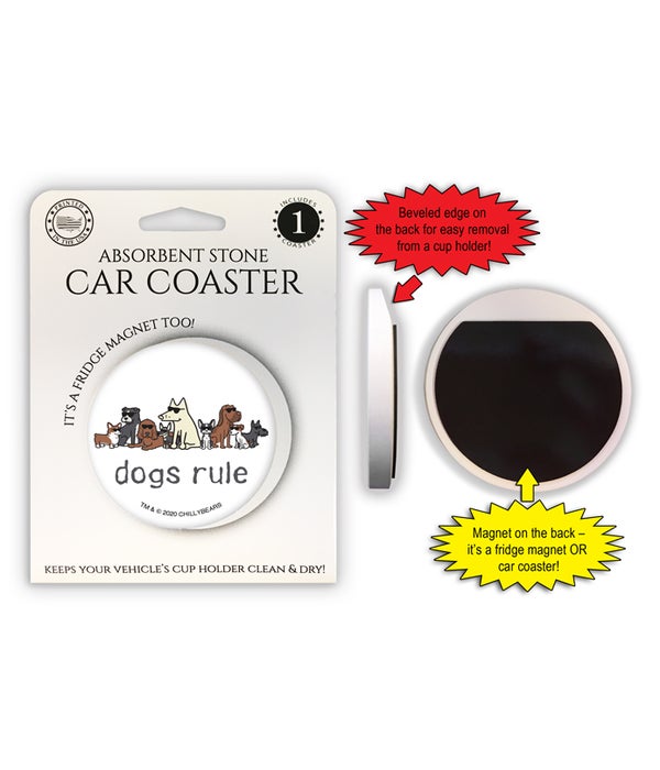 dogs rule 1 Pack Car Coaster