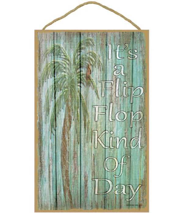 It's a flip flop kind of day-10x16 wooden plaque