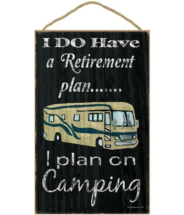 Camping retirement plan - motorhome 10"