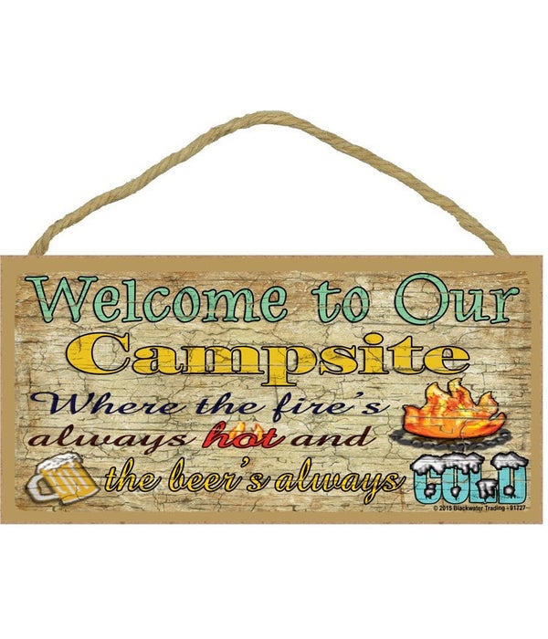 Welcome to our campsite-5x10 Wooden Sign