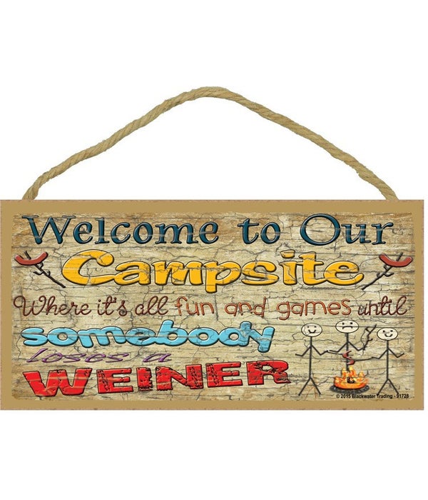 Welcome to our campsite-5x10 Wooden Sign