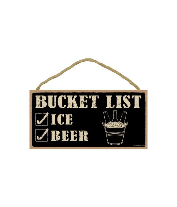 Bucket list (ice & beer) 5x10