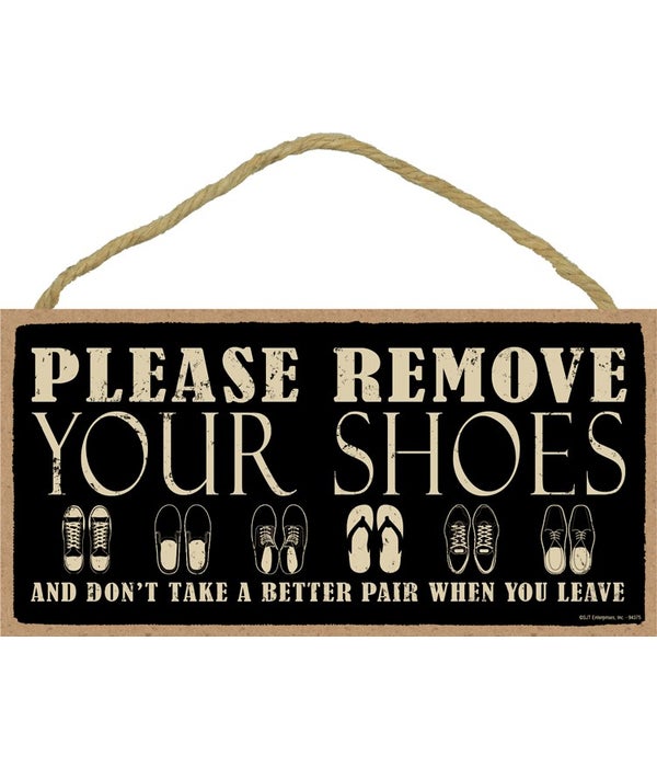 Please remove your shoes Primitive 5x10