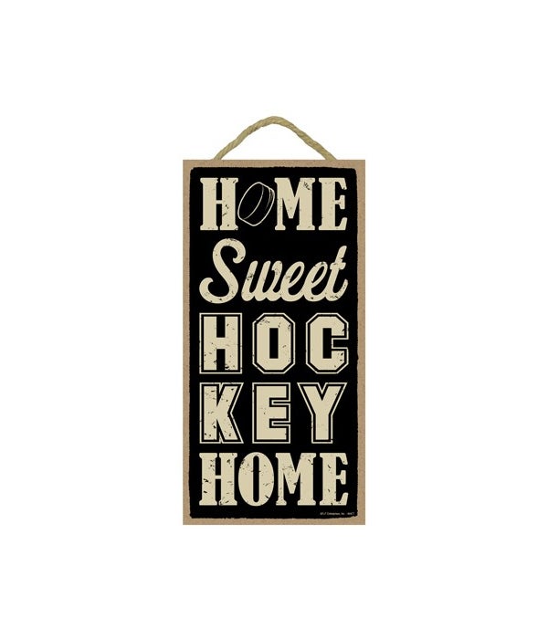 Home sweet (hockey) home 5x10
