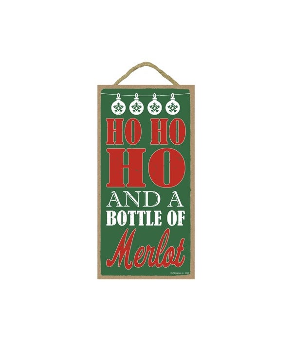 Ho Ho Ho and a bottle of merlot 5x10