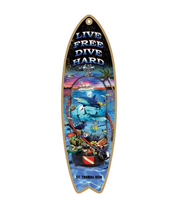 Live free dive hard Surfboard