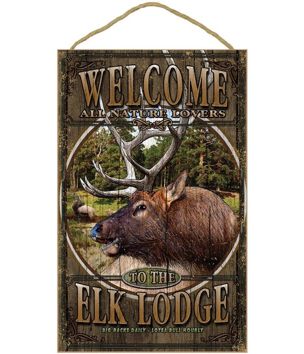 Elk Lodge welcome 10x16 sign