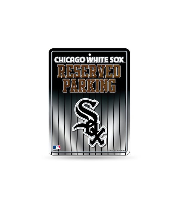 PARKING SIGN - CHIC WHITE SOX