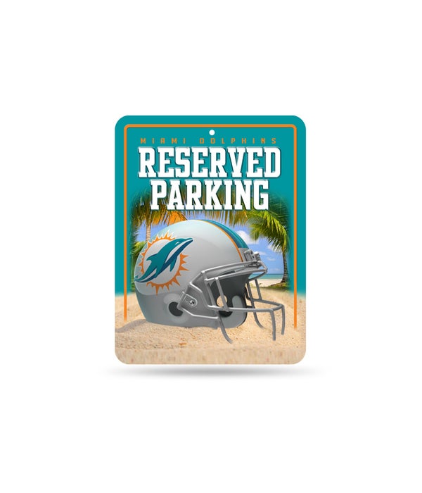 PARKING SIGN - MIA DOLPHINS