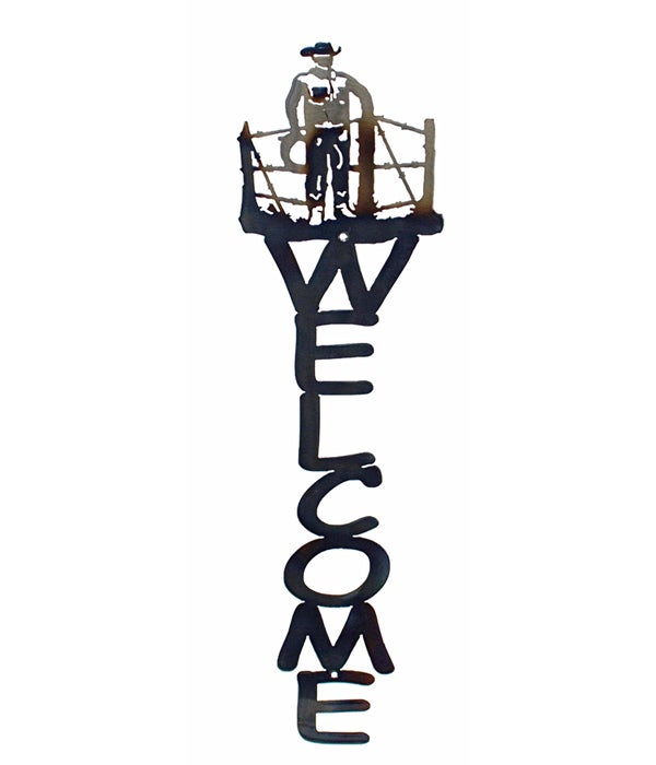 Cowboy@ Fence  23 x 5.5 Inch-Vertical Welcome Sign