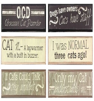 It's a Cat's Life Signs