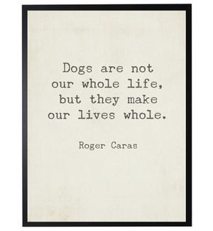 Dogs are not quote, Caras,