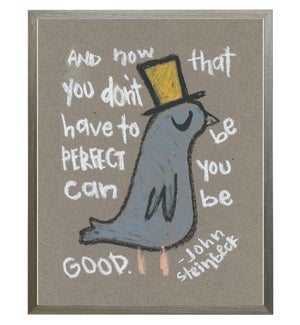 King bird with Steinbeck quote in pastels
