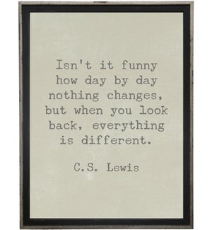 Isn't it funny…Lewis quote