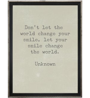 Don't let the world…quote