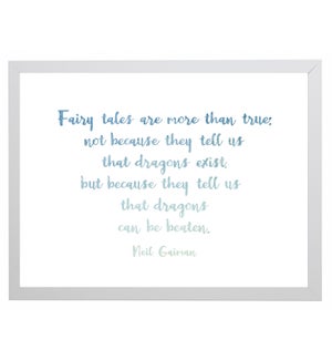 Gaiman Fairy tales quote