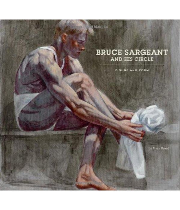 Bruce Sargeant and His Circle