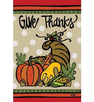 Give Thanks 18X12 Flag