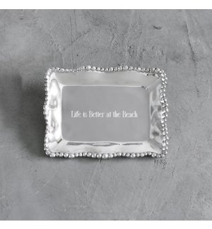 GIFTABLES Organic Pearl Rectangular Engraved Tray "Life is Better at the Beach"