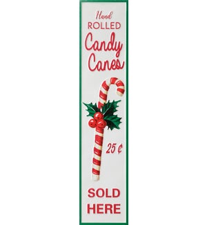 Sign - Hand Rolled Candy Canes