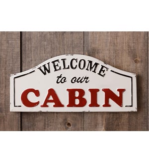 Sign - Welcome To Our Cabin