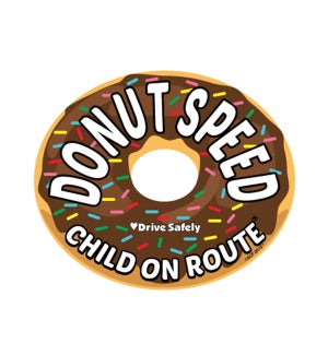 Donut Speed  Magnet - Chocolate One Size