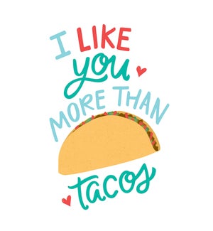 Like You More Than Tacos Greeting Card Hang Pack