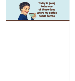 My Coffee Needs Coffee Notepad