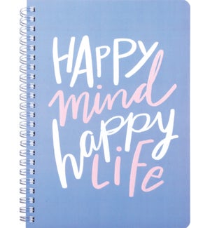 Happy Mind and Life Spiral Notebook