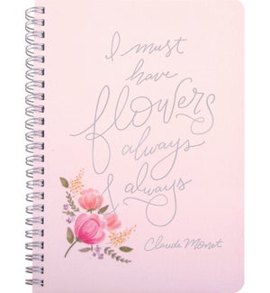 I Must Have Flowers Spiral Notebook