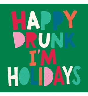 Happy Drunk I'm Holidays