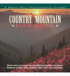 COUNTRY MOUNTAIN LOVE SONGS