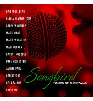 SONGBIRD: VOICES OF CHRISTMAS