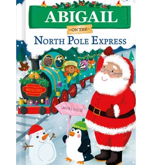 Abigail on the North Pole Express