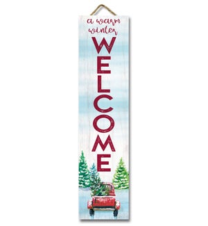 A WARM WINTER WELCOME - STAND-OUT TALL 24X6