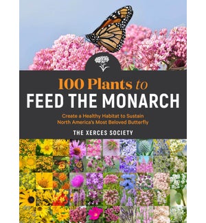 100 PLANTS TO FEED THE MONARCH