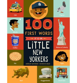 100 FIRST WORDS FOR LITTLE NEW YORKERS (F)