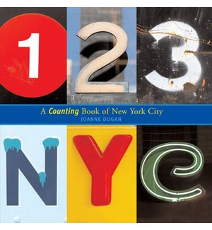 123 Nyc: A Counting Book Of New York City