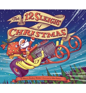 12 Sleighs of Christmas* hc